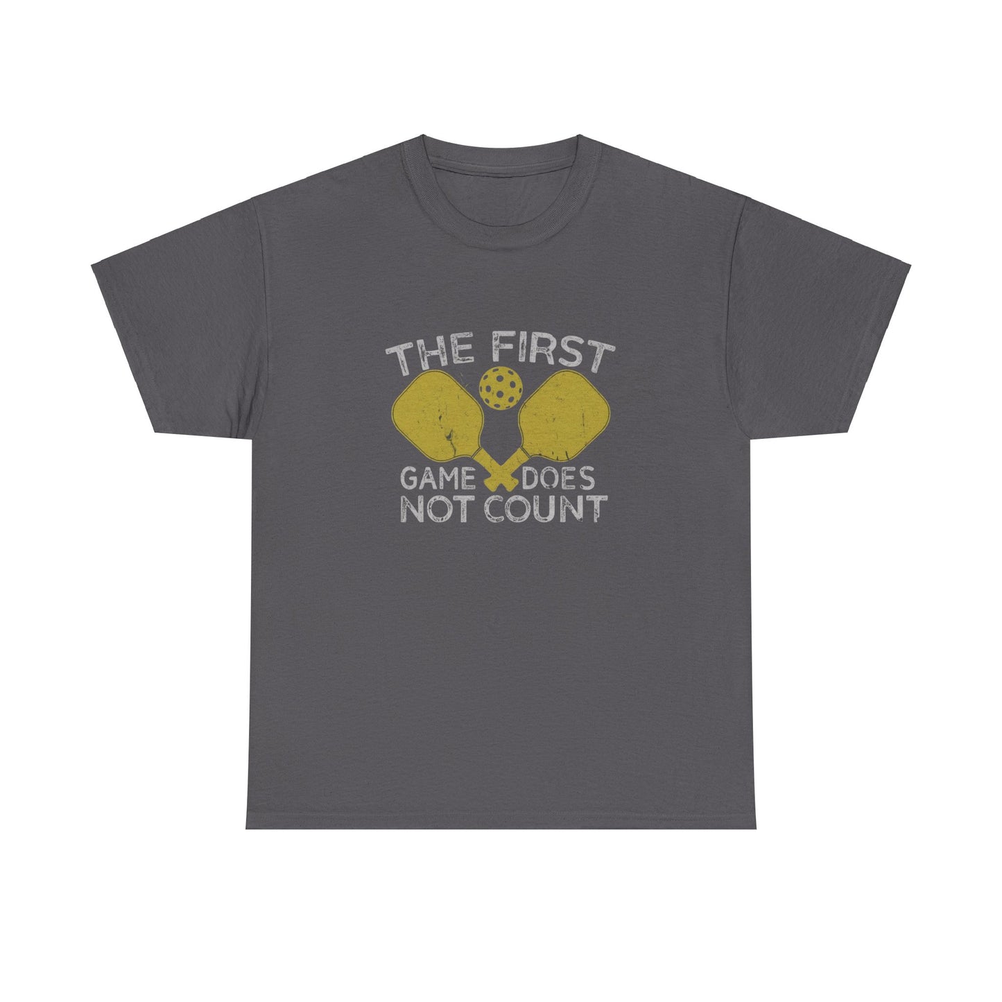 The First Game Does Not Count - Unisex For Men and Women